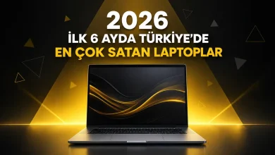 2026 ilk 6 ayda Türkiye’de en çok satan laptoplar için hazırlanan notebook görseli