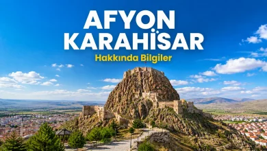 Afyonkarahisar hakkında bilgiler ve Afyonkarahisar Kalesi